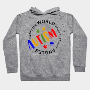 Autism Awareness Seeing The World From Different Angles Hoodie